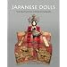 Japanese Dolls: The Fascinating World of Ningyo