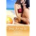 Sand, Sun and Sex: A Midsummer's Night Steam (Midsummer's Nights Steam)