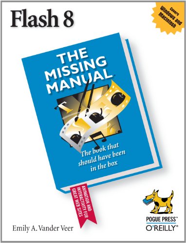 Flash 8: The Missing Manual