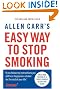 Allen Carr's Easy Way to Stop Smoking (Penguin Health Care & Fitness)