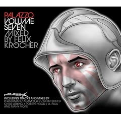 Palazzo Vol.7 Mixed By Felix Kr�cher