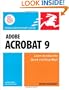 Adobe Acrobat 9 for Windows and Macintosh: Visual QuickStart Guide