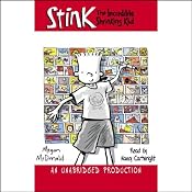 Stink: The Incredible Shrinking Kid | [Megan McDonald]