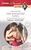 Her Singapore Fling (Harlequin Presents Extra)