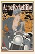 "ACME Rocketgirl 2" Motorcycle 11x17 Poster