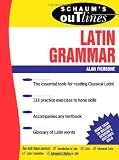 Schaums Outline of Latin Grammar