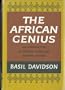 The African genius : an introduction to African cultural and social history