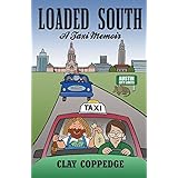 loaded south a taxi memoir