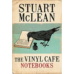 The Vinyl Cafe Notebooks