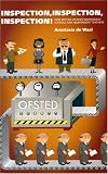 Books : Inspection, Inspection, Inspection: How OfSTED Crushes Independent Schools and Independent Teachers
