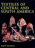 Textiles of Central and South America