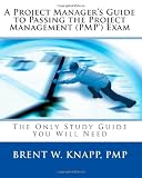 A Project Manager's Guide Management Exam