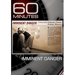 60 Minutes - Imminent Danger