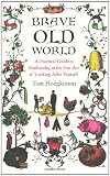 Brave old world : a practical guide to husbandry, or the fine art of looking after yourself