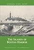 The Islands of Boston Harbor