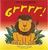 Grrrr! : pwy sy yn y jyngl? = who's in the jungle?