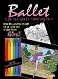 Ballet Stained Glass Coloring Fun (Boxed Sets/Bindups)