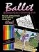 Ballet Stained Glass Coloring Fun (Boxed Sets/Bindups)