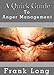A Quick Guide to Anger Management