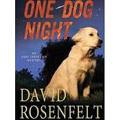 One Dog Night | David Rosenfelt