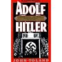 Adolf Hitler: The Definitive Biography by John Toland