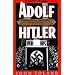 Adolf Hitler: The Definitive Biography