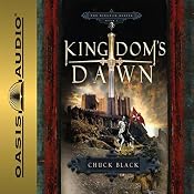 Kingdom's Dawn: Kingdom's Series, Book 1 | [Chuck Black]