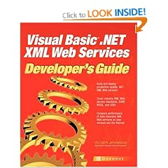 Visual Basic.NET XML Web Services Developer's Guide (Developer's Guides (Osborne))