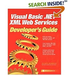 Visual Basic.NET XML Web Services Developer's Guide