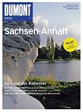 DUMONT BILDATLAS Sachsen-Anhalt: Im Land der Reformer - -