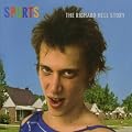 Spurts - The Richard Hell Story