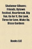 Shalamar Albums: Friends, Uptown Festival, Heartbreak, Big Fun, Go for It, the Look, Three for Love, Wake Up, Disco Gardens