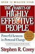 The 7 Habits of Highly Effective People