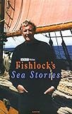 Fishlock's sea stories