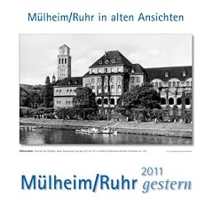M�lheim/Ruhr gestern 2011