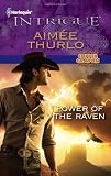 Power of the Raven (Harlequin Intrigue Series)