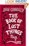 The Book of Lost Things: A Novel