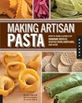 Making Artisan Pasta: How to Make a W...