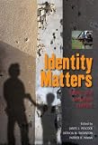 Identity Matters: Ethnic and Sectarian Conflict