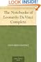 The Notebooks of Leonardo Da Vinci Complete