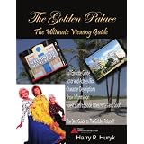 The Golden Palace (The Unofficial 8th Season of The Golden Girls) Viewing Guide