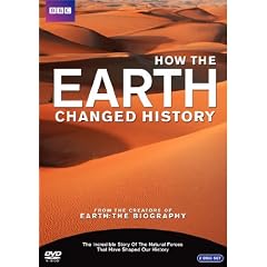 How the Earth Changed History