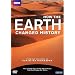 How the Earth Changed History