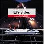 Life Styles