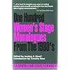 100 Women's Stage Monologues from the 1980's (Monologue Audition Series)