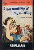 I Am Thinking of My Darling (Lost Race and Adult Fantasy Fiction)