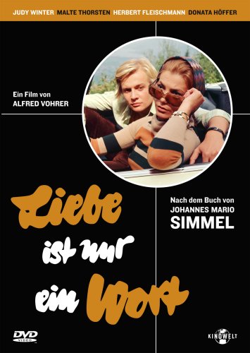 J.M. Simmel: Liebe ist nur ein Wort