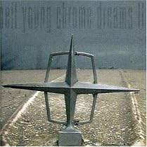 Chrome Dreams II: +DVD