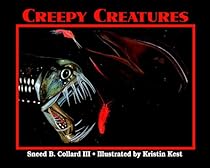 Creepy Creatures Creepy Creatures