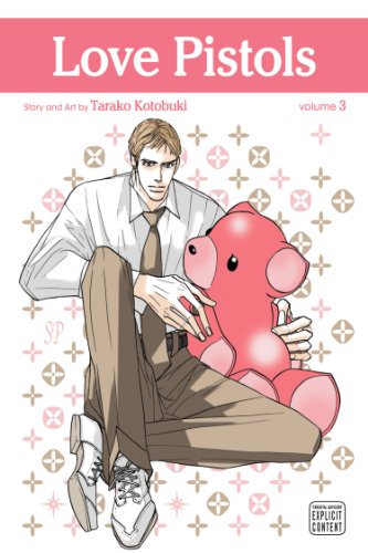 Love Pistols, Vol. 3   (Yaoi Manga)